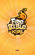 Fire Bible for Kids Paperback NKJV