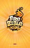 Fire Bible for Kids Paperback NKJV