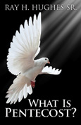 What Is Pentecost?