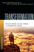Transformation of a Man’s Heart: Transformation
