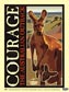 Courage Posters