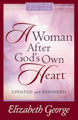 A Woman After God's Own Heart: Growth and Study Guide 