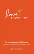 Love Revealed 45 Day Challenge Devotional