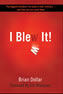I Blew It