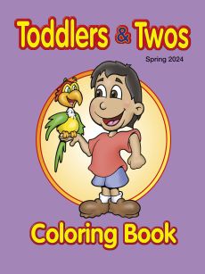 Toddlers & Twos Coloring Book Spring