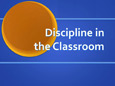 Children’s Ministries eTraining - Discipline in the Classroom