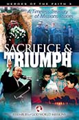 Heroes of the Faith 3: Sacrifice & Triumph