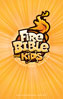 NIV FireBible for Kids, Hardcover