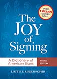 The Joy of Signing, Third Edition