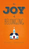 The Joy of Belonging