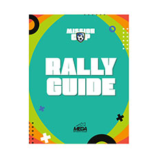 MEGA Sports Camp Mission Cup Rally Guide