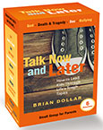 Talk Now and Later Small Group Kit