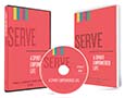 A Spirit-Empowered Life Serve Small Group Kit