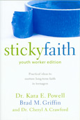 Sticky Faith Youth Worker Edition