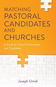 Matching Pastoral Candidates and Churches
