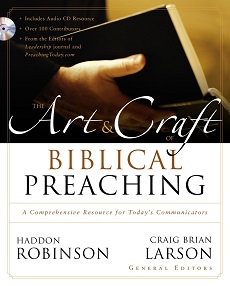 The Art & Craft of Biblical Preaching