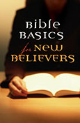 Bible Basics for New Believers