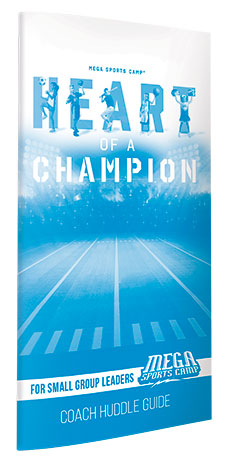 HEART of a Champion Coach Huddle Guide