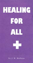 Healing For All Tract (Pack of 25)