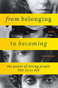 From Belonging to Becoming