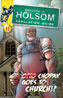 Welcome to Holsom Issue 11 - Chopaxe Goes To Church