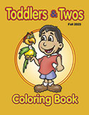 Toddlers & Twos Coloring Book