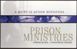 A Guide to Prison Ministries
