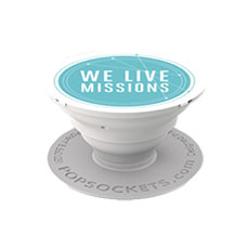 We Live Missions PopSockets